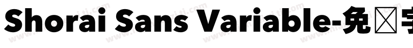 Shorai Sans Variable字体转换